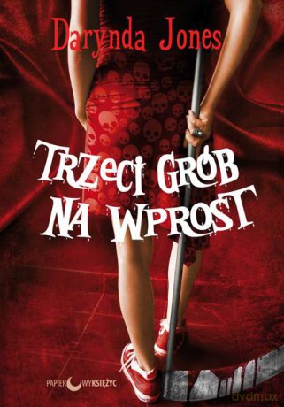 Trzeci grób na wprost - Darynda Jones [KSIĄŻKA]