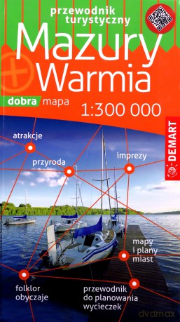 Warmia i Mazury. Przewodnik turystyczny [KSIĄŻKA]
