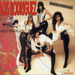 Los Rodriguez: Disco Pirata [CD]