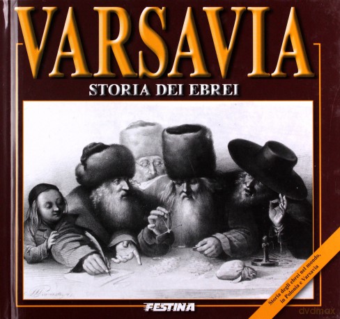 Warszawa. Historia Żydów. Wersja włoska - Rafał Jabłoński (twarda) [KSIĄŻKA]
