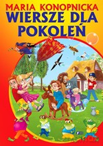 Wiersze dla pokoleń - Maria Konopnicka (twarda) [KSIĄŻKA]