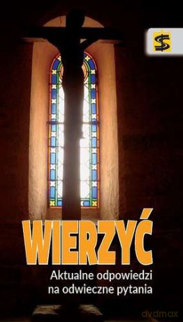 Wierzyć - Michel-Marie Zanotti-Sorkine [KSIĄŻKA]