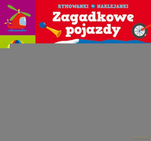Zagadkowe pojazdy [KSIĄŻKA]