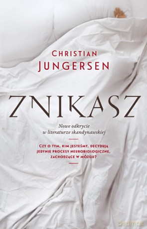 Znikasz - Jungersen Christian [KSIĄŻKA]