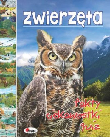 Zwierzęta. Fakty, ciekawostki, quiz [KSIĄŻKA]