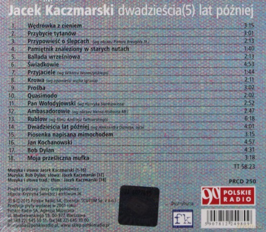 Jacek Kaczmarski: Dwadzieścia (5) lat później (reedycja) [CD]