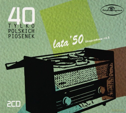 40 Tylko Polskich Piosenek - Lata 50-te (Druga połowa) [2CD]