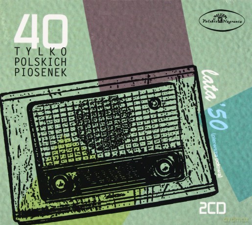 40 Tylko Polskich Piosenek - Lata 50-te (Pierwsza Połowa) [2CD]
