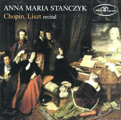 Anna Maria Stańczyk: Chopin, Liszt: Recital [CD]