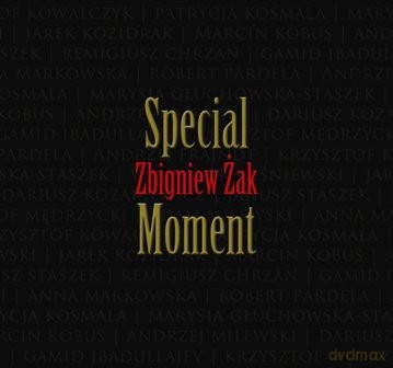 Zbigniew Żak: Special Moment [CD]