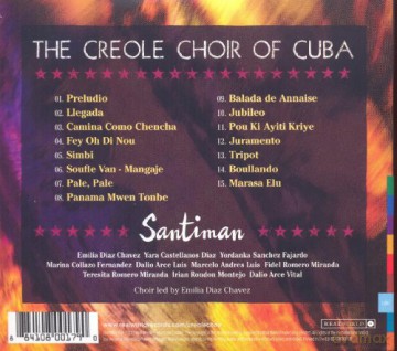 The Creole Choir Of Cuba: Santiman [CD]