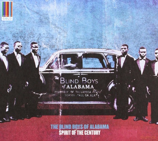The Blind Boys Of Alabama: Spirit Of The Century [CD]
