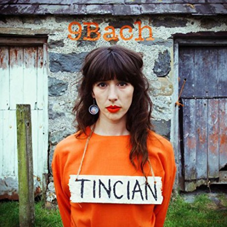 9bach: Tincian [CD]