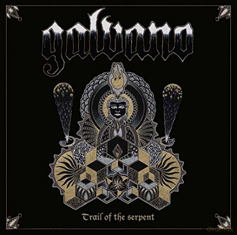 Galvano: Trail Of The Serpent [CD]