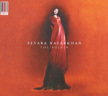 Sevara Nazarkhan: Yol Bolsin [CD]