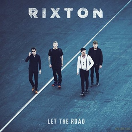 Rixton: Let The Road [CD]