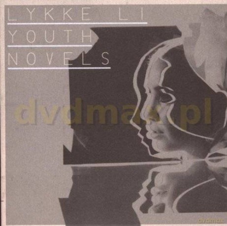 Lykke Li: Youth Novels [CD]