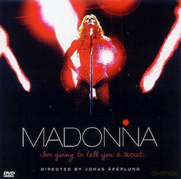 Madonna: Im Going To Tell You A Secret [CD]+[DVD]