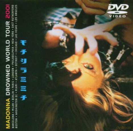 Madonna: Drowned World Tour 2001 [DVD]