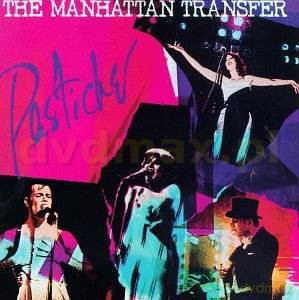 Manhattan Transfer: Pastiche [CD]