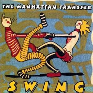 Manhattan Transfer: Swing [CD]