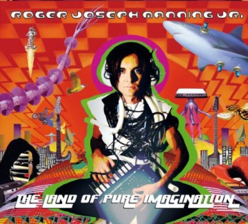 Roger Joseph Manning Jr.: The Land Of Pure Imagination [CD]