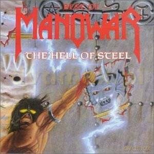 Manowar: The Hell Of Steel / The Best Of Manowar [CD]