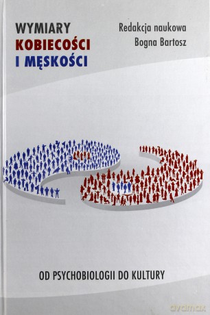Wymiary Kobiecości i męskości [Książka]