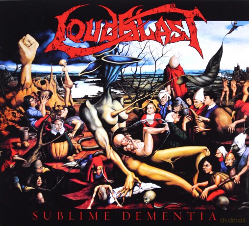 Loudblast: Sublime Dementia [CD]