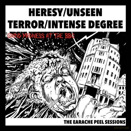 Heresy Unseen Terror Intense Degree: The Earache Peel Sessions [Winyl]