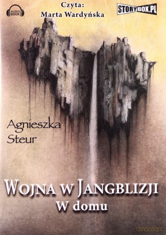 Wojna w Jangblizji Tom 2 W domu - Agnieszka Steur [AUDIOBOOK] [CD-MP3]