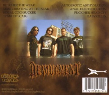 Devourment: Butcher The Weak (2006) [CD]