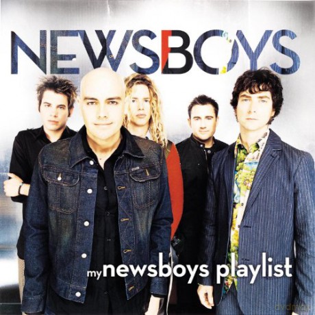Newsboys: My Newsboys Playlist [CD]