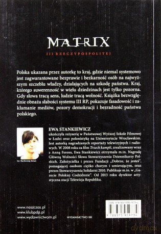 Matrix III Rzeczypospolitej. Pozory wolności - Ewa Stankiewicz [KSIĄŻKA]
