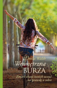 Wewnętrzna burza. Zmień chaos swoich myśli na prawdę o sobie - Sheila Walsh [KSIĄŻKA]