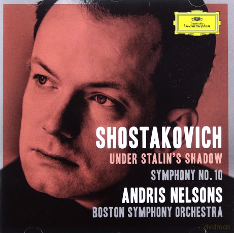 Andris Nelsons: Shostakovich Under Stalin's Shadow [CD]
