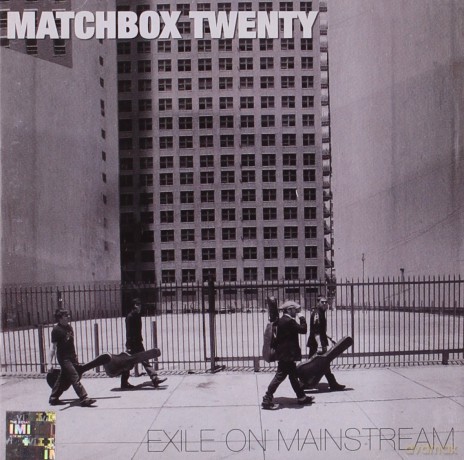 Matchbox Twenty: Exile On Mainstream [CD]