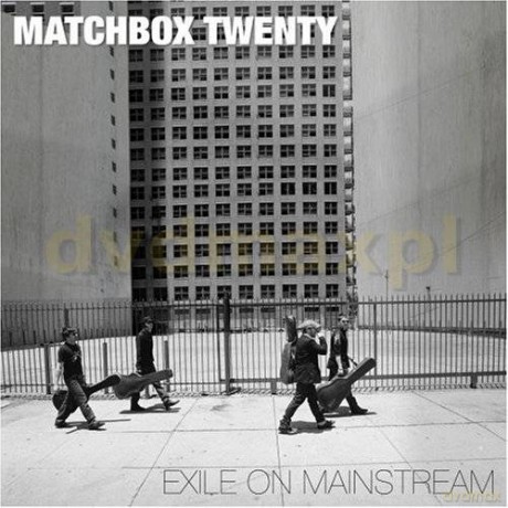Matchbox Twenty: Exile On Mainstream [2CD]