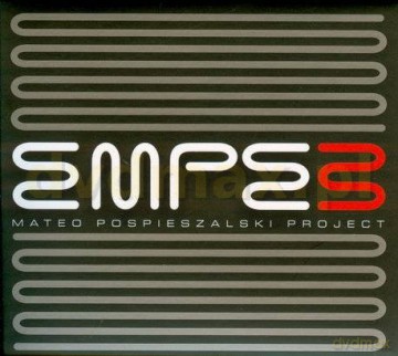 Mateo Pospieszalski: Empe3 (digipack) [CD]