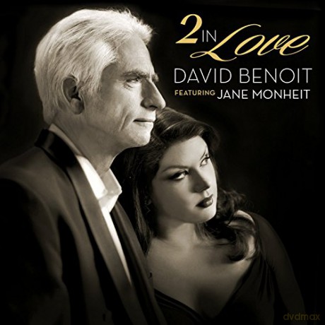 Jane Benoit, David Monheit: 2 In Love [CD]