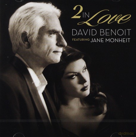 Jane Benoit, David Monheit: 2 In Love [CD]