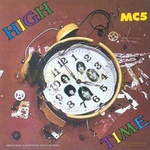MC5: High Time [CD]