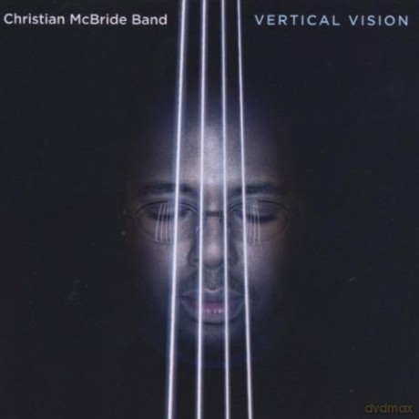 Christian McBride Band: Vertical Vision [CD]
