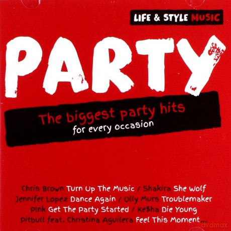 Life & Style Music: Party [CD]