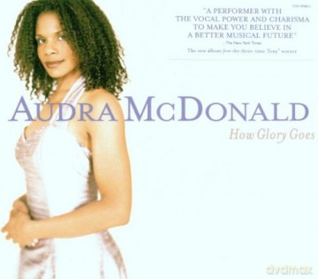 Audra Mcdonald: How Glory Goes [CD]