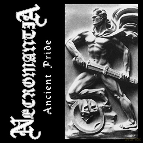 Necromantia: Ancient Pride [CD]