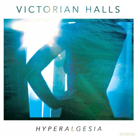 Victorian Halls: Hyperalgesia [CD]