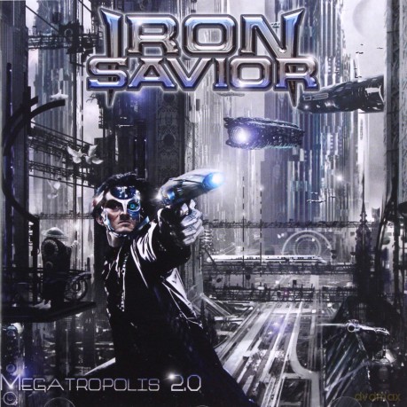 Iron Savior: Megatropolis 2.0 [CD]