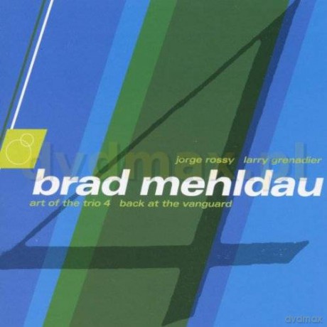 Brad Mehldau: The Art Of The Trio vol. 4 - Live Back At The Vanguard [CD]