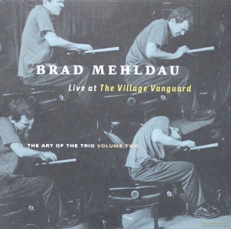 Brad Mehldau: The Art Of The Trio vol. 2 - Live at The Village Vanguard [CD]